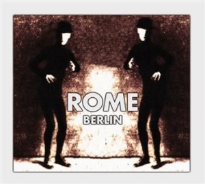 Rome - Berlin (Ltd Digi Ep) in der Gruppe CD / Hårdrock/ Heavy metal bei Bengans Skivbutik AB (613924)