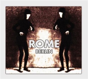 Rome - Berlin (Ltd Digi Ep) in der Gruppe CD / Hårdrock bei Bengans Skivbutik AB (613924)