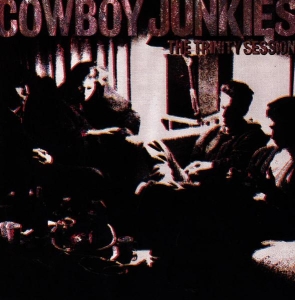 Cowboy Junkies - The Trinity Session in der Gruppe CD / Country,Pop-Rock bei Bengans Skivbutik AB (614693)