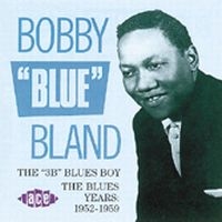 Bland Bobby Blue - 3B Blues Boy in der Gruppe CD / Blues,Jazz bei Bengans Skivbutik AB (615802)