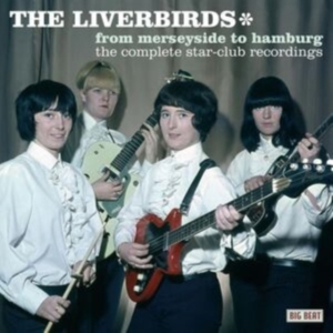 Liverbirds - From Merseyside To Hamburg: The Com in der Gruppe CD / Pop-Rock bei Bengans Skivbutik AB (615938)