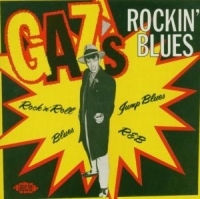 Various Artists - Gaz's Rockin' Blues in der Gruppe CD / Blues,Jazz bei Bengans Skivbutik AB (615964)