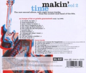 Makin' Time - No Lumps Of Fat Or Gristle Guarante in der Gruppe CD / Pop-Rock,RnB-Soul bei Bengans Skivbutik AB (616130)