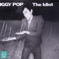 Iggy Pop - Idiot in der Gruppe Labels /  bei Bengans Skivbutik AB (616477)