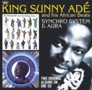 King Sunny Ade - Synchro System/Aura in der Gruppe CD / Elektroniskt,World Music bei Bengans Skivbutik AB (616922)