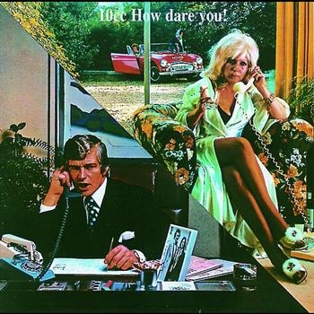 10 Cc - How Dare You - Re in der Gruppe CD / Pop bei Bengans Skivbutik AB (617086)