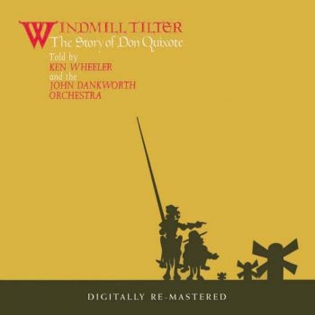 Wheeler Kenny With The John Dankwor - Windmill Tilter - The Story Of Don in der Gruppe CD / Bestseller bei Bengans Skivbutik AB (617326)