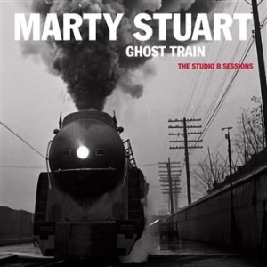 Stuart Marty - Ghost Train: The Studio B in der Gruppe CD / Pop bei Bengans Skivbutik AB (617400)