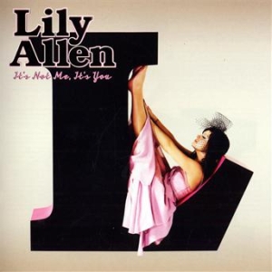 Lily Allen - It's Not Me, It's You in der Gruppe CD / Pop-Rock bei Bengans Skivbutik AB (618084)