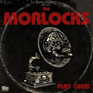 Morlocks - Play Chess in der Gruppe CD / Rock bei Bengans Skivbutik AB (618126)
