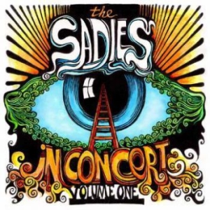 Sadies The - In Concert Volume One in der Gruppe UNSERE TIPPS / Klassiska lablar / YepRoc / CD bei Bengans Skivbutik AB (618254)