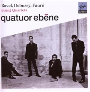 Quatuor Ébène - Debussy, Fauré & Ravel: String in der Gruppe CD bei Bengans Skivbutik AB (618481)