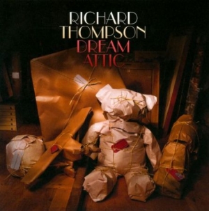 Thompson Richard - Dream Attic in der Gruppe Minishops / Richard Thompson bei Bengans Skivbutik AB (618745)