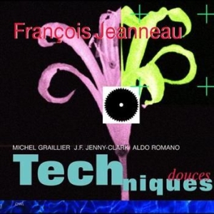 Janneau Francois - Techniques Douces in der Gruppe CD bei Bengans Skivbutik AB (619552)