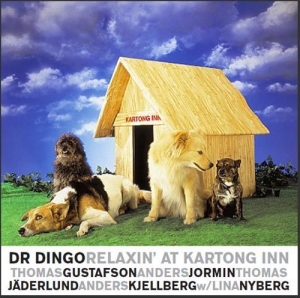 Dr Dingo - Relaxin' At Kartong Inn in der Gruppe CD / Jazz bei Bengans Skivbutik AB (619780)