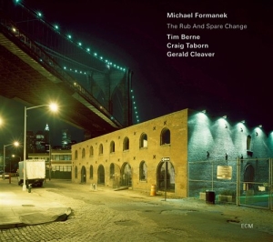 Michael Formanek W/ T.Berne/ C.Tabo - The Rub And Spare Change in der Gruppe CD / Jazz bei Bengans Skivbutik AB (620094)