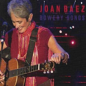Baez Joan - Bowery Songs in der Gruppe CD / Bestseller bei Bengans Skivbutik AB (620757)