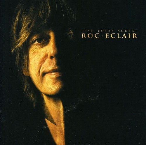 Jean-Louis Aubert - Roc' Éclair in der Gruppe CD / Rock bei Bengans Skivbutik AB (621034)