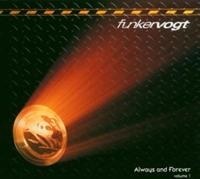 Funker Vogt - Always And Forever Vol 1 in der Gruppe CD / Pop-Rock,Svensk Folkmusik bei Bengans Skivbutik AB (621591)