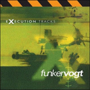 Funker Vogt - Execution Tracks in der Gruppe CD bei Bengans Skivbutik AB (621595)