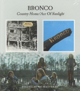 Bronco - Country Home/Ace Of Sunlight in der Gruppe CD bei Bengans Skivbutik AB (622521)