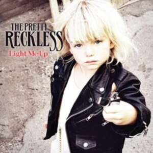 The Pretty Reckless - Light Me Up in der Gruppe CD bei Bengans Skivbutik AB (622840)