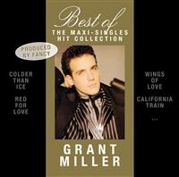 Miller  Grant - Best Of - Maxi-Singles Hit Collecti in der Gruppe CD / Dance-Techno,Pop-Rock bei Bengans Skivbutik AB (622856)