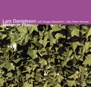 Danielsson Lars - Melange Bleu in der Gruppe CD / Jazz bei Bengans Skivbutik AB (622950)
