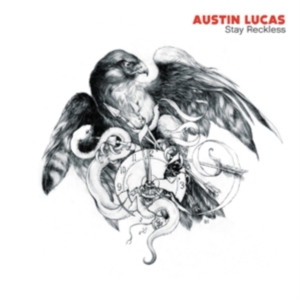 Lucas Austin - Stay Reckless in der Gruppe CD / Country bei Bengans Skivbutik AB (623291)