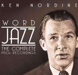 Nordine Ken - Word Jazz Complete 1950 Recordings in der Gruppe CD / Jazz/Blues bei Bengans Skivbutik AB (623375)