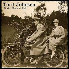 Tord Johnsen - It aint rock'n'roll in der Gruppe CD / Country bei Bengans Skivbutik AB (624056)