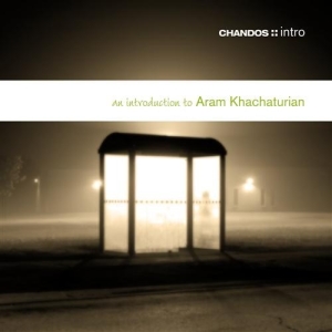 Khachaturian - An Introduction To in der Gruppe CD bei Bengans Skivbutik AB (624480)