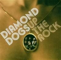 Diamond Dogs - Up The Rock in der Gruppe Diamond Dogs bei Bengans Skivbutik AB (624552)