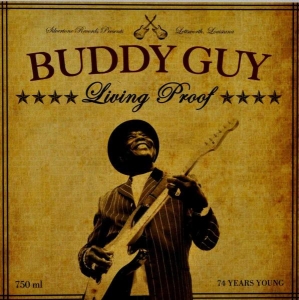 Guy Buddy - Living Proof in der Gruppe Minishops / Buddy Guy bei Bengans Skivbutik AB (625211)