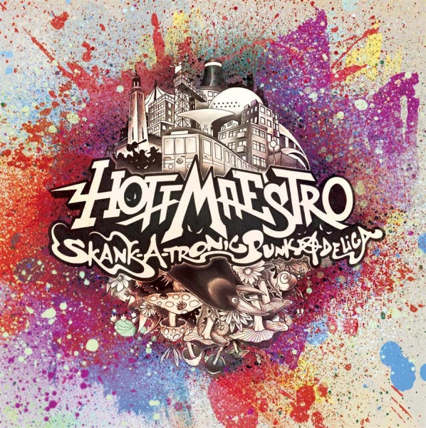 Hoffmaestro - Skank-A-Tronic Punkadelica in der Gruppe CD / Pop bei Bengans Skivbutik AB (625572)