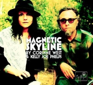 West Corinne & Kelly Joe Phelps - Magnetic Skyline in der Gruppe CD / Country bei Bengans Skivbutik AB (625747)