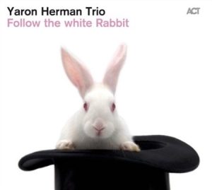 Yaron Herman Trio - Follow  The White Rabbit in der Gruppe CD bei Bengans Skivbutik AB (625867)