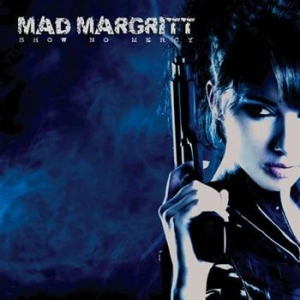 Mad Margritt - Show No Mercy in der Gruppe CD bei Bengans Skivbutik AB (626131)