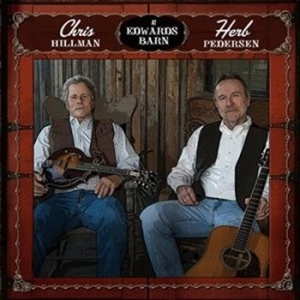Hillman Chris/Herb Pedersen - At Edwards Barn in der Gruppe CD / Country bei Bengans Skivbutik AB (626174)