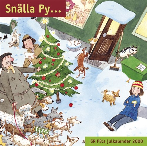 Blandade Artister - Snälla Py  Sr P3: Julkalender 2000 in der Gruppe CD bei Bengans Skivbutik AB (626185)