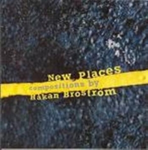 Broström Håkan - New Places in der Gruppe Externt_Lager / Naxoslager bei Bengans Skivbutik AB (626303)