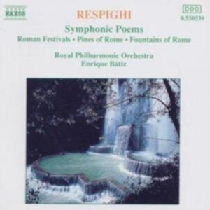 Respighi Ottorino - Symphonic Poems in der Gruppe Externt_Lager / Naxoslager bei Bengans Skivbutik AB (626434)