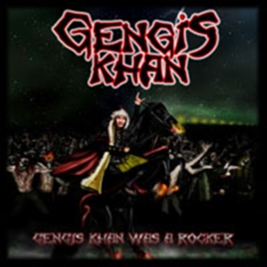 Gengis Khan - Ghengis Khan Was A Rocker in der Gruppe CD / Hårdrock bei Bengans Skivbutik AB (626762)