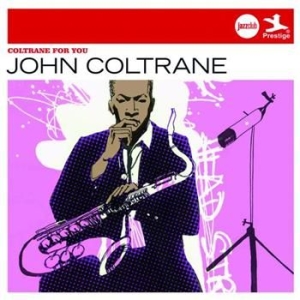 Coltrane John - Coltrane For You (Jazzclub) in der Gruppe CD bei Bengans Skivbutik AB (626788)