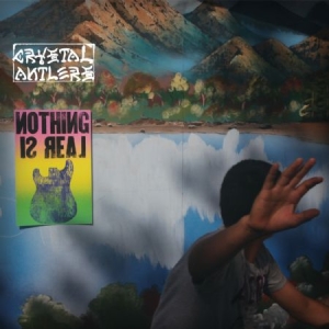 Crystal Antlers - Nothing Is Real in der Gruppe CD bei Bengans Skivbutik AB (627038)