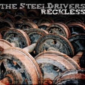 Steeldrivers - Reckless in der Gruppe CD / CD Country bei Bengans Skivbutik AB (627142)