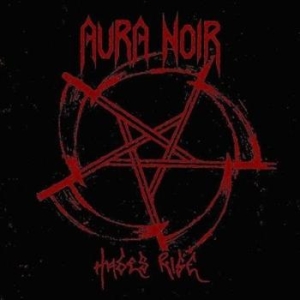 Aura Noir - Hades Rise in der Gruppe CD / Hårdrock,Norsk Musik bei Bengans Skivbutik AB (627257)