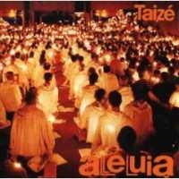 Taizé - Alleluia in der Gruppe CD / Klassiskt,Övrigt bei Bengans Skivbutik AB (627347)