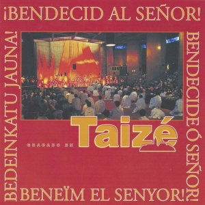 Taizé - Bendecid Al Senor! in der Gruppe CD bei Bengans Skivbutik AB (627357)