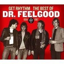 Dr. Feelgood - Get Rhythm: The Best Of Dr. Fe in der Gruppe CD / Pop-Rock bei Bengans Skivbutik AB (627378)